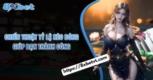 Những Chiến Thuật Tỷ Lệ Kèo Bóng Đá Giúp Bạn Thành Công