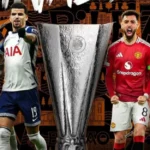 Chung kết Europa League 2025: MU vs Tottenham - Cuộc chiến sinh tử tại Bilbao